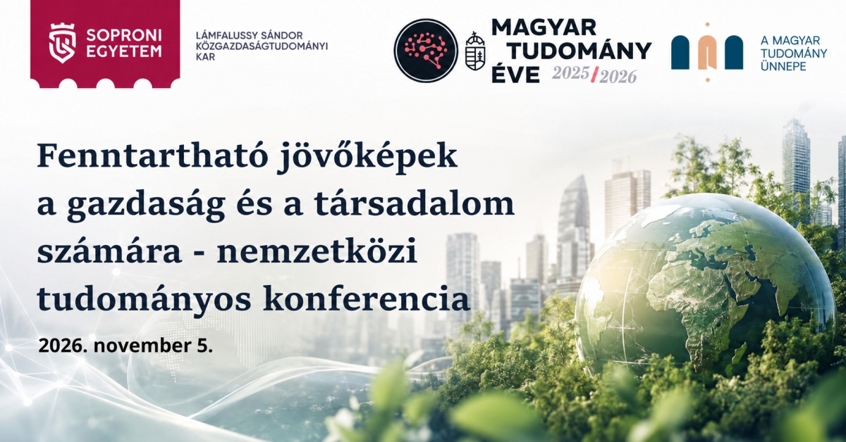 Konferencia felhívás – „Magyar Tudomány Ünnepe 2026” a Lámfalussy Karon Konferencia felhívás – „Magyar Tudomány Ünnepe 2026” a Lámfalussy Karon